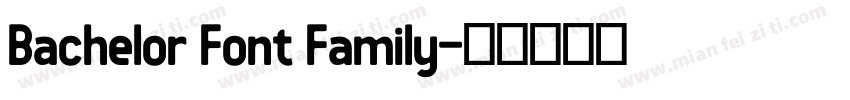 Bachelor Font Family字体转换
